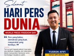 Peringati Hari Pers Dunia, Ketua DPD AKPERSI Sumsel M Yusron Afifi Tegaskan Pers Adalah Pilar Demokrasi