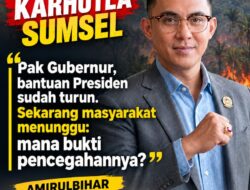 PENCEGAHAN KARHUTLA BUKAN HANYA KONFERENSI PERS, BUKTIKAN DENGAN TINDAKAN NYATA!